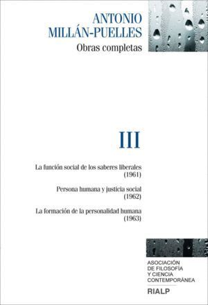 OBRAS COMPLETAS DE ANTONIO MILLAN-PUELLES. VOL. III
