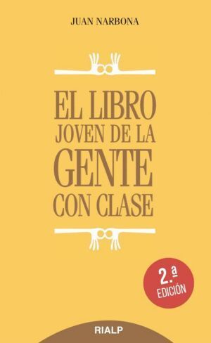 LIBRO JOVEN DE LA GENTE CON CLASE (RUSTICA),EL