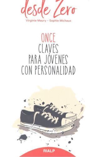 ONCE CLAVES PARA JOVENES CON PERSONALIDAD