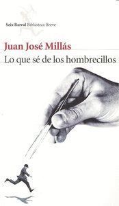 LO QUE SE DE LOS HOMBRECILLOS