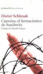 CAPESIUS EL FARMACEUTICO DE AUSCHWITZ