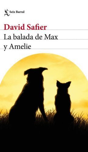 BALADA DE MAX Y AMELIE,LA