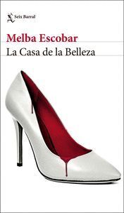 CASA DE LA BELLEZA,LA
