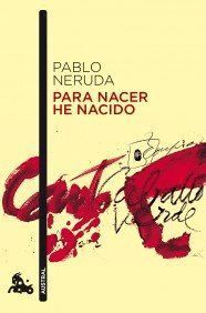 PARA NACER HE NACIDO