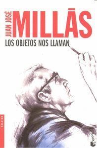 OBJETOS NOS LLAMAN,LOS
