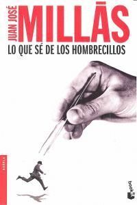 LO QUE SE DE LOS HOMBRECILLOS