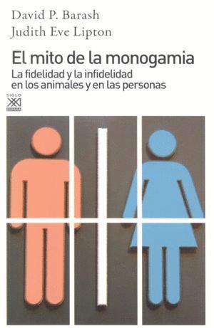 MITO DE LA MONOGAMIA,EL