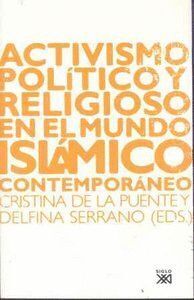 ACTIVISMO POLITICO Y RELIGIOSO MUNDO ISLAMICO