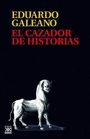 CAZADOR DE HISTORIAS,EL