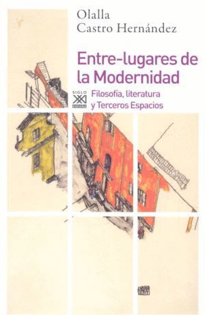ENTRE-LUGARES DE LA MODERNIDAD