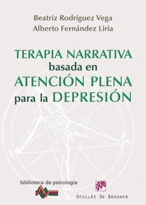 TERAPIA NARRATIVA BASADA EN ATENCION PLENA PARA DEPRESION