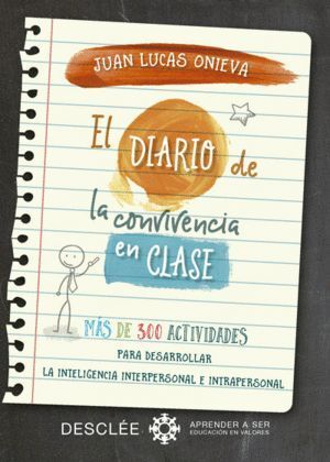 DIARIO DE LA CONVIVENCIA EN CLASE. MAS DE 300 ACTI