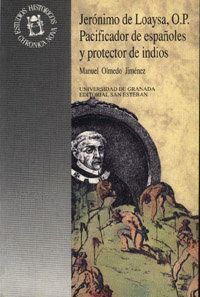 JERONIMO DE LOAYSA,O.P.PACIFICADOR