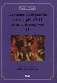 SOCIEDAD ESPAÑOLA SIGLO XVII,LA 2VOL.