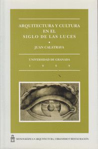 ARQUITECTURA Y CULTURA EN EL SIGLO DE LAS LUCES