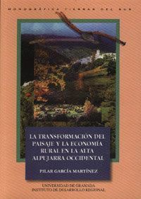 TRANSFORMACION PAISAJE Y ECONOMIA RURAL ALTA ALPUJARRA OCCI.
