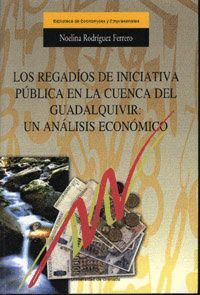 REGADIOS DE INICIATIVA PUBLICA EN LA CUENCA DEL GUADAL