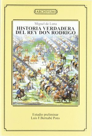 HA.VERDADERA DEL REY DON RODRIGO