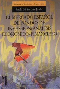 MERCADO ESPAÑOL DE FONDOS DE INVERSION,EL