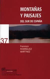 MONTAÑAS Y PAISAJES DEL SUR DE ESPAÑA