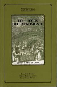 JUEGOS DEL SACROMONTE,LOS