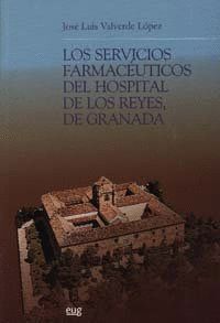 SERVICIOS FARMACEUTICOS DEL HOSPITAL DE LOS REYES GRANADA