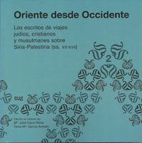ORIENTE DESDE OCCIDENTE VOL.I