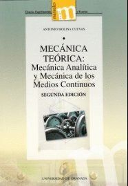 MECANICA TEORICA 2ªED MECANICA ANALITICA MECANICA MEDIOS CO