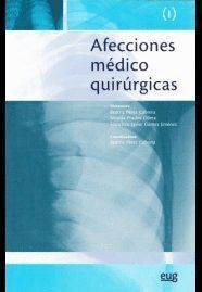 AFECCIONES MEDICO QUIRURGICAS VOL.I
