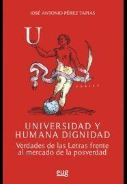 UNIVERSIDAD Y HUMANA DIGNIDAD