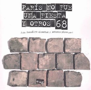 PARIS NO FUE UNA FIESTA