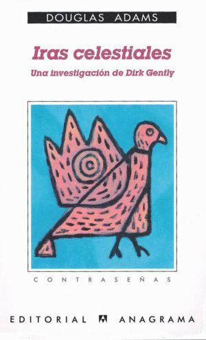 IRAS CELESTIALES UNA INVESTIGACION DE DIRK GENTLY