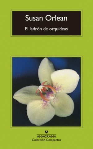 LADRON DE ORQUIDEAS,EL
