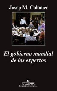 GOBIERNO MUNDIAL DE LOS EXPERTOS,EL
