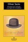 HOMBRE QUE CONFUNDIO A SU MUJER CON UN SOMBRERO,EL
