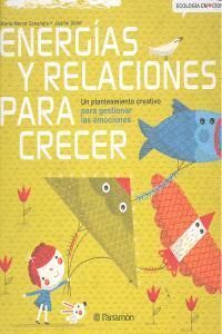 ENERGIAS Y RELACIONES PARA CRECER