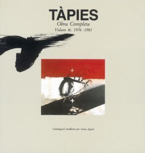 TAPIES VOL.IV 1976-1981 CATALAN