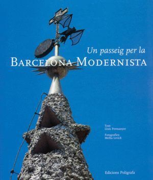UN PASSEIG PER LA BARCELONA CATALA