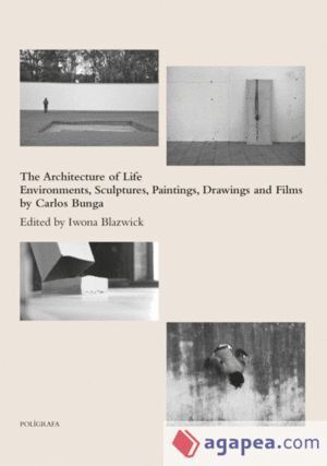 ARCHITECTURE OF LIFE BY CARLOS BUNGA,THE