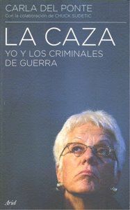 CAZA YO Y LOS CRIMINALES DE GUERRA,LA
