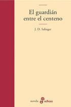 GUARDIAN ENTRE EL CENTENO,EL NE