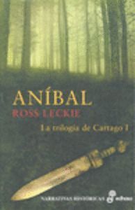 ANIBAL LA TRILOGIA DE CARTAGO I