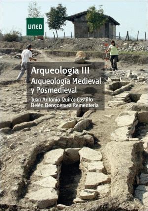 ARQUEOLOGIA III ARQUEOLOGIA MEDIEVAL Y POSTMEDIEVAL  UNIDADE
