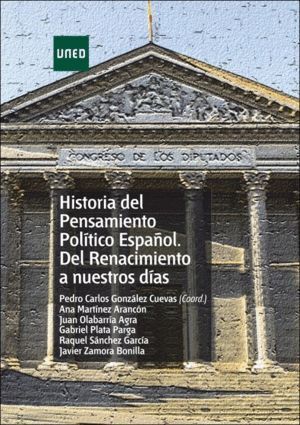 HISTORIA DEL PENSAMIENTO POLITICO ESPAÑOL. DEL RENACIMIENTO