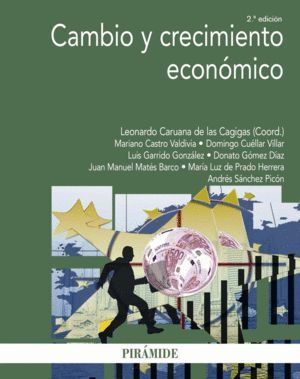 CAMBIO Y CRECIMIENTO ECONOMICO