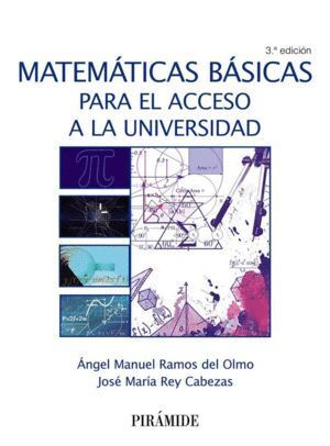 MATEMATICAS BASICAS PARA ACCESO UNIVERSIDAD 3ªED