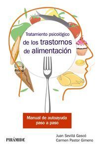 TRATAMIENTO PSICOLOGICO DE LOS TRASTORNOS DE ALIMENTACION