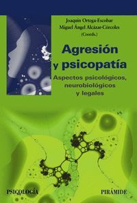 AGRESION Y PSICOPATIA