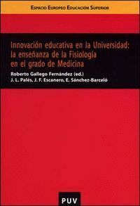 INNOVACION EDUCATIVA EN LA UNIVERSIDAD: LA ENSEÑANZA DE LA F