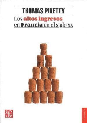 ALTOS INGRESOS EN FRANCIA EN EL SIGLO XX